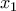 x{_{1}}
