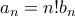 a_n = n!b_n