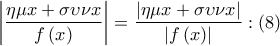 \left| {\dfrac{{\eta \mu x + \sigma \upsilon \nu x}}{{f\left( x \right)}}} \right| = \dfrac{{\left| {\eta \mu x + \sigma \upsilon \nu x} \right|}}{{\left| {f\left( x \right)} \right|}}:\left( 8 \right)