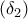 \displaystyle{(\delta_2)}