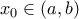 x_0\in(a,b)