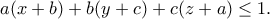 a(x+b)+b(y+c)+c(z+a)\leq 1.