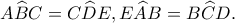 A\widehat BC=C\widehat DE, E\widehat AB=B\widehat CD.