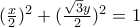 (\frac{x}{2})^{2}+(\frac{\sqrt{3}y}{2})^{2}=1