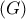 (G)