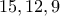 15,12,9