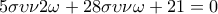 5\sigma \upsilon \nu 2\omega  + 28\sigma \upsilon \nu \omega  + 21 = 0