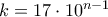 k=17\cdot 10^{n-1}