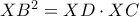 XB^2=XD\cdot XC