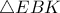 \triangle{EBK}