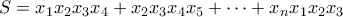 S = x_1x_2x_3x_4 + x_2x_3x_4x_5 + \cdots + x_nx_1x_2x_3