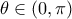 \displaystyle \theta  \in (0,\pi )