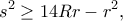 \displaystyle{s^2\geq 14Rr-r^2,}