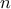 \displaystyle{ n}