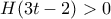 H(3t-2)>0