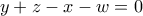 y+z-x-w=0