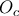 O_{c}