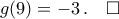{g}({9})=-3\,.\quad\square