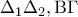 \displaystyle{{\rm \Delta_1\Delta_2, B\Gamma}}