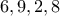 6,9,2,8