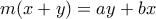 m(x+y)=ay+bx