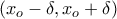 (x_o-\delta,x_o+\delta)